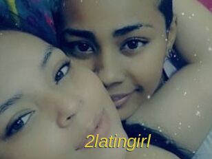 2latingirl