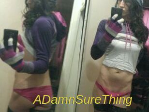 ADamnSureThing