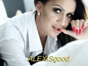 ALEXISgood
