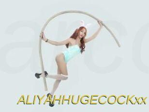 ALIYAHHUGECOCKxx