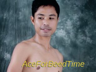 AceForBeedTime