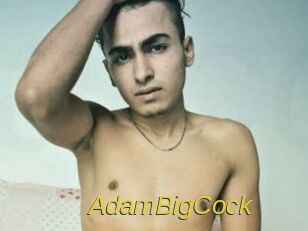 AdamBigCock