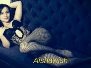 Aishawish