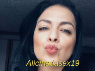 Alicihadasex19