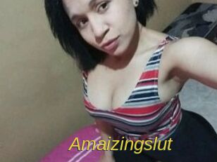 Amaizingslut