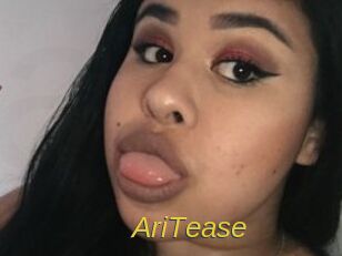 AriTease