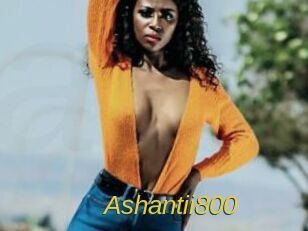 Ashantii800