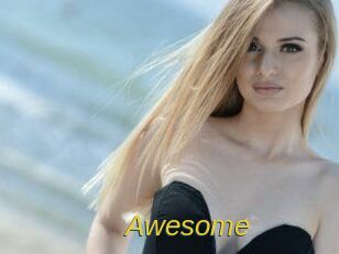 Awesome