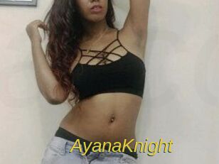 AyanaKnight