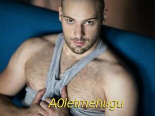 A0letmehugu