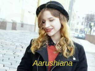Aarushiana