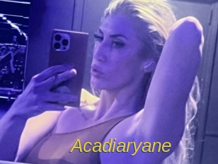 Acadiaryane