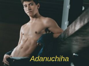 Adanuchiha