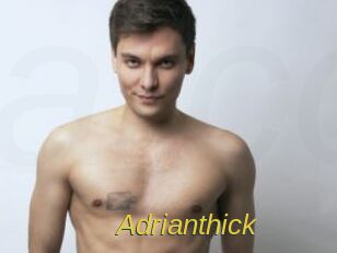Adrianthick