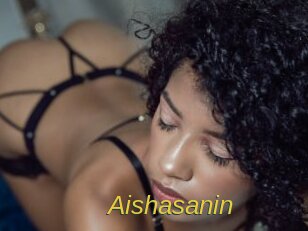 Aishasanin
