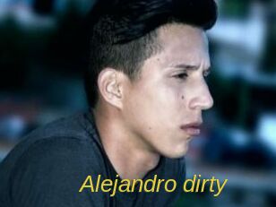 Alejandro_dirty