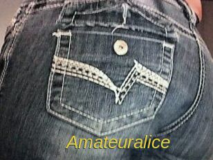 Amateuralice