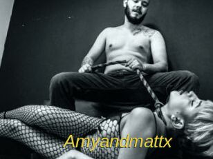 Amyandmattx