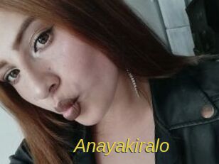 Anayakiralo