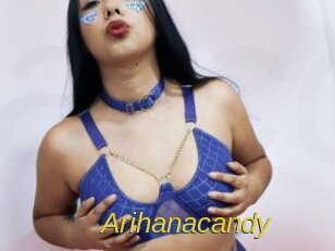 Arihanacandy