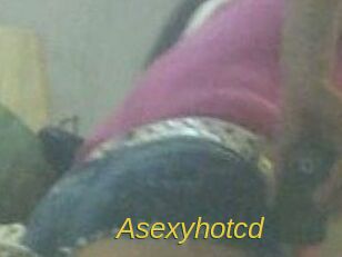 Asexyhotcd