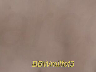 BBWmilfof3