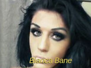Bianca_Bane