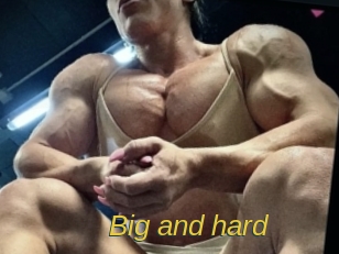 Big_and_hard