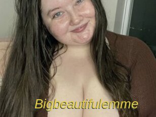 Bigbeautifulemme