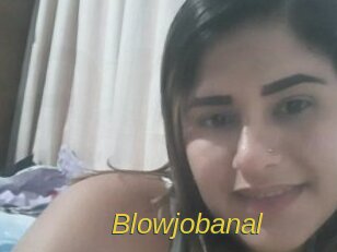 Blowjobanal