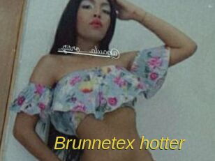 Brunnetex_hotter