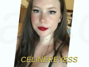 CELINEREYESS