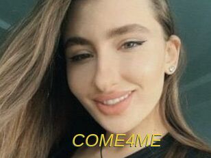COME4ME