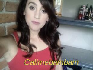Callmebambam