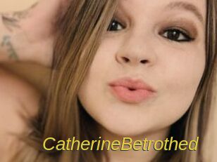 CatherineBetrothed