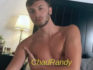ChadRandy