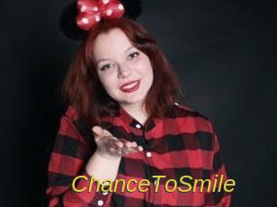 ChanceToSmile