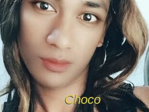 Choco