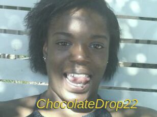 ChocolateDrop22