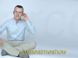 Comeatmeshow