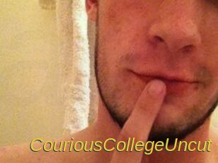 CouriousCollegeUncut