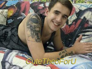 CuteTheoForU