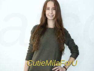 CutieMilaForU