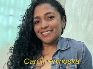 Carolineninoska