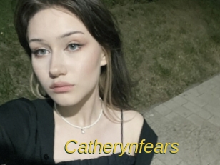 Catherynfears