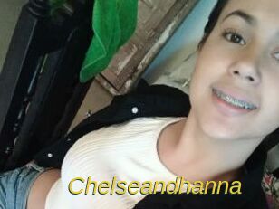 Chelseandhanna