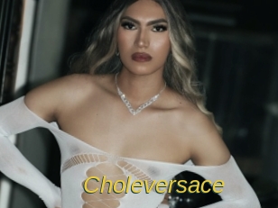 Choleversace