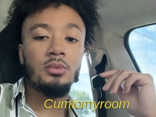Cumtomyroom