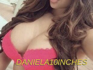 DANIELA10INCHES