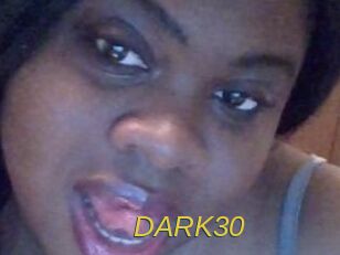 DARK30